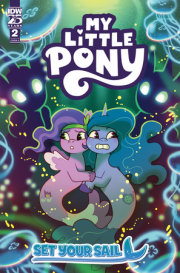 My Little Pony: Set Your Sail #2 Cover A (Ganucheau) 