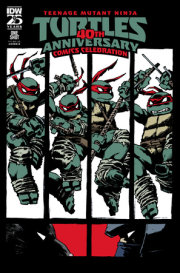 Teenage Mutant Ninja Turtles: 40th Anniversary Comics Celebration Variant D (Campbell) 