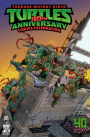 Teenage Mutant Ninja Turtles: 40th Anniversary Comics Celebration Variant 40th Anniversary (Dooney)