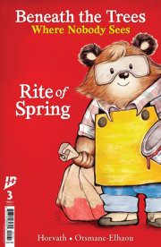 Beneath the Trees Where Nobody Sees: Rite of Spring #3 Variant C (Beals Storybook Variant) 