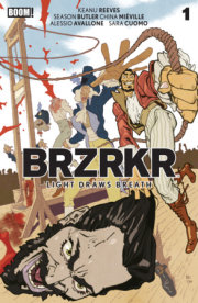 BRZRKR: Light Draws Breath #1 B Variant (Dressed, Wimberly) 