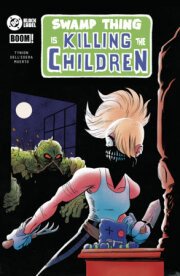 Swamp Thing is Killing the Children #1 C Swamp Thing Homage Variant (Dressed, Boss) 