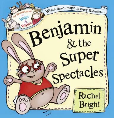 Benjamin and the Super Spectacles 