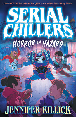 Cover of Serial Chillers: Horror in Hazard