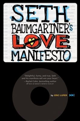 Seth Baumgartner’s Love Manifesto