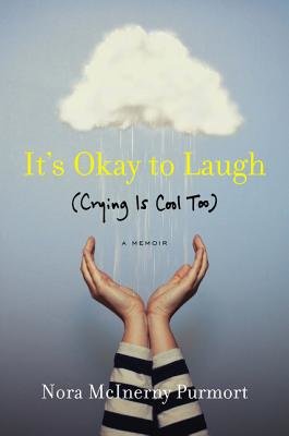 It’s Okay to Laugh (Crying Is Cool Too)