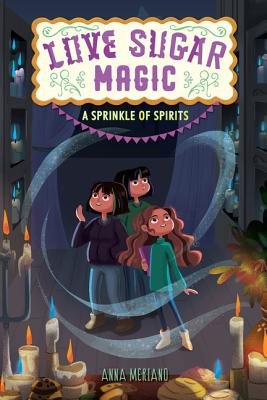 Cover of Love Sugar Magic: A Sprinkle of Spirits