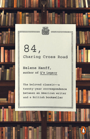 84, Charing Cross Road by Helene Hanff