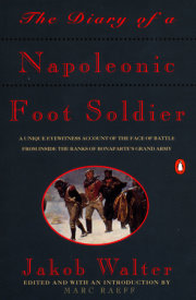 The Diary of a Napoleonic Foot Soldier 