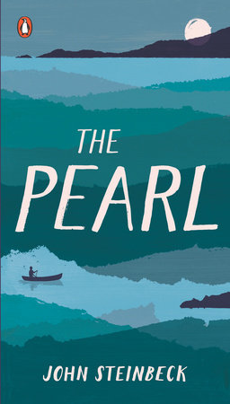 The Pearl by John Steinbeck (Summary and Review) - Minute Book Report 