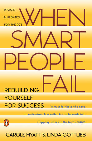 Why Smart Executives Fail: And What You Can Learn from Their  Mistakes|Paperback