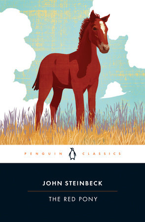 Betydelig gidsel ekspertise The Red Pony by John Steinbeck: 9780140187397 | PenguinRandomHouse.com:  Books