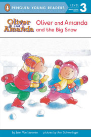 Oliver and Amanda and the Big Snow 