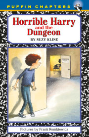 Horrible Harry and the Dungeon 