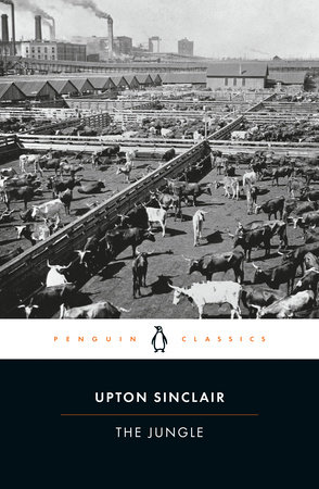 The Jungle by Upton Sinclair 9780140390315 PenguinRandomHouse