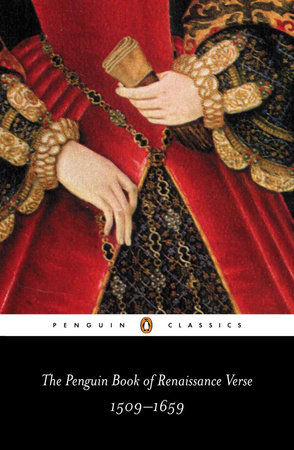 The Penguin Book of Renaissance Verse by Various: 9780140423464