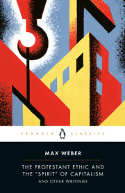 The Protestant Ethic and the "Spirit" of Capitalism 