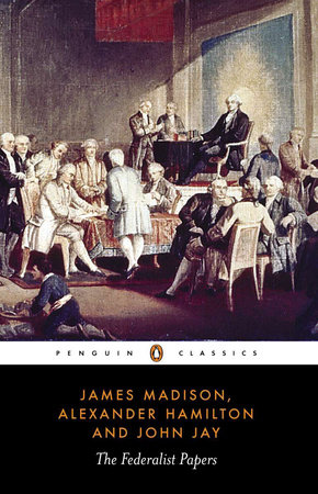 Alexander hamilton james best sale madison and john jay