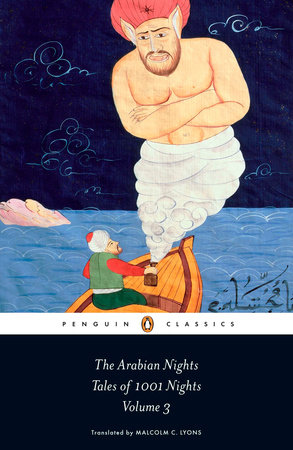 The Arabian Nights: Tales of 1,001 Nights by Anonymous: 9780140449402 |  PenguinRandomHouse.com: Books