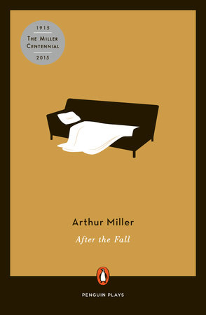 after the fall arthur miller synopsis