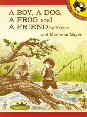 A Boy, a Dog, a Frog, and a Friend 