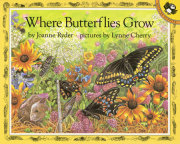 Where Butterflies Grow 