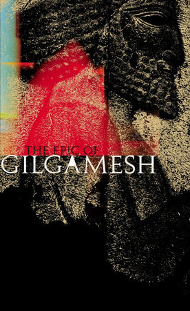 The Epic of Gilgamesh by Anonymous