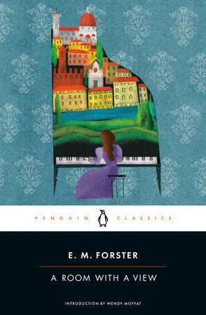 A Room With A View By E M Forster Reading Guide 9780141183299 Penguinrandomhouse Com Books