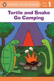 Turtle and Snake Go Camping 