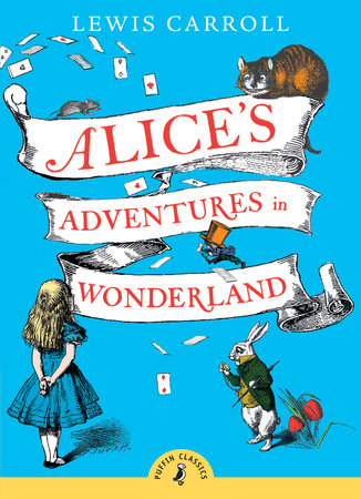 Alice's Adventures in Wonderland [Book]