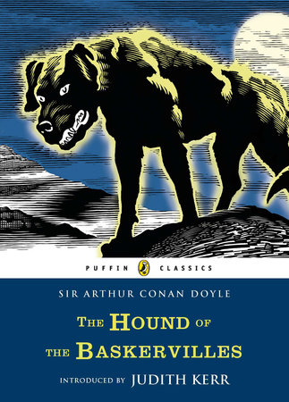 The Hound of the Baskervilles by Sir Arthur Conan Doyle: 9780141329390 |  PenguinRandomHouse.com: Books