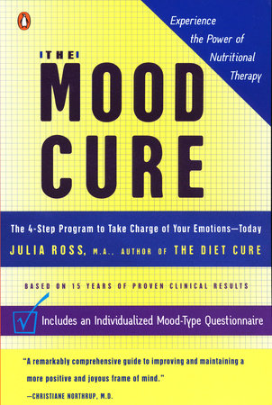 The Mood Cure By Julia Ross 9780142003640 Penguinrandomhousecom Books - 