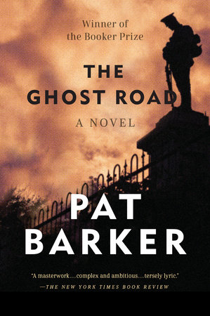 The Ghost Road by Pat Barker 9780142180600 PenguinRandomHouse