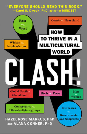 Clash! by Hazel Rose Markus, Alana Conner: 9780142180938 |  PenguinRandomHouse.com: Books