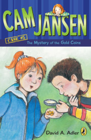 Cam Jansen: the Mystery of the Gold Coins #5 