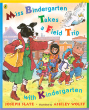 Miss Bindergarten Takes a Field Trip with Kindergarten 