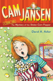 Cam Jansen: the Mystery of the Stolen Corn Popper #11