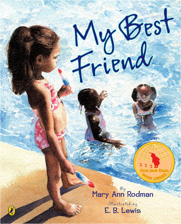 My Best Friend by Mary Ann Rodman: 9780142408063 | PenguinRandomHouse.com:  Books