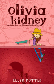 Olivia Kidney Secret Beneath City 