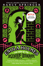 Enola Holmes: The Case of the Bizarre Bouquets 