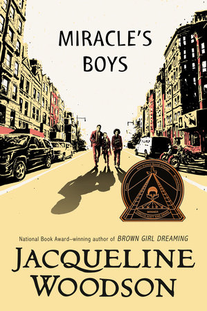 Miracle's Boys by Jacqueline Woodson