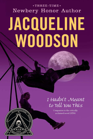 I Hadn't Meant To Tell You This by Jacqueline Woodson