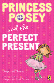 Princess Posey and the Perfect Present 