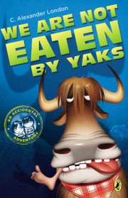 We Are Not Eaten by Yaks 