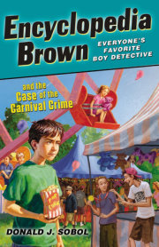 Encyclopedia Brown and the Case of the Carnival Crime 