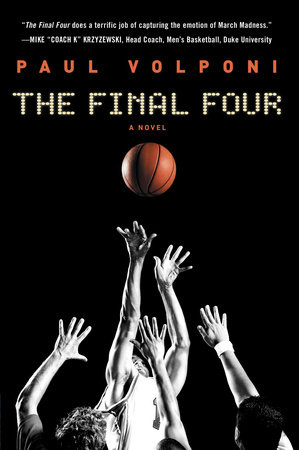 The Final Four By Paul Volponi 9780142423851 Penguinrandomhouse Com Books