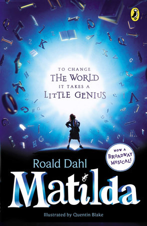 Matilda by Roald Dahl