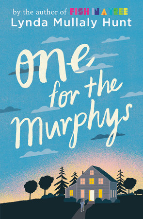 One for the Murphys by Lynda Mullaly Hunt: 9780142426524 |  : Books