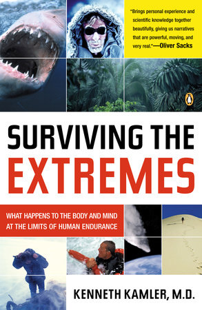 Surviving the Extremes by Kenneth Kamler: 9780143034513 |  : Books