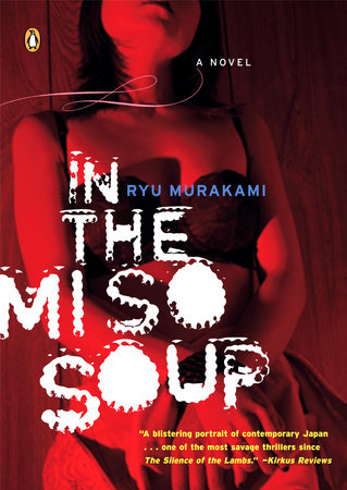 In the Miso Soup by Ryu Murakami: 9780143035695